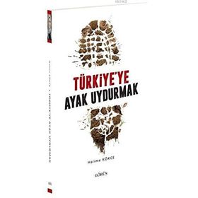 Kitap Türkiye'ye Ayak Uydurmak