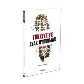 Kitap Türkiye'ye Ayak Uydurmak