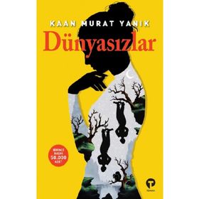 Kitap Turkuvaz Kitap Dünyasızlar
