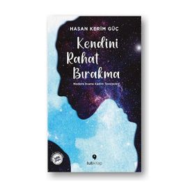Kitap Tuti Kitap Kendini Rahat Bırakma
