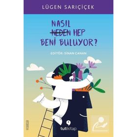 Kitap Tuti Kitap Nasıl Hep Beni Buluyor?