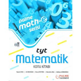 Kitap TYT Matematik Konu Anlatımlı Math E Serisi Yeni-Palme Yayıncılık