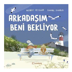 Kitap Uçanbalık Yayıncılık Arkadaşım Beni Bekliyor