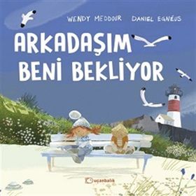 Kitap Uçanbalık Yayıncılık Arkadaşım Beni Bekliyor