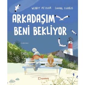 Kitap Uçanbalık Yayıncılık Arkadaşım Beni Bekliyor