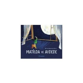 Kitap Uçanbalık Yayıncılık Ciltli Matilda ve Aydede