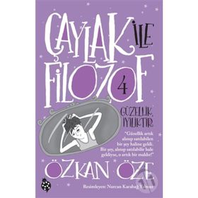 Kitap Uğurböceği Yayınları Çaylak İle Filozof 4 - Güzellik İyiliktir
