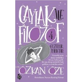 Kitap Uğurböceği Yayınları Çaylak İle Filozof 4 - Güzellik İyiliktir