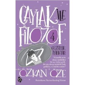 Kitap Uğurböceği Yayınları Çaylak İle Filozof 4 - Güzellik İyiliktir