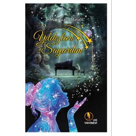 Kitap Uni Yayınevi Yıldızları Sayardım