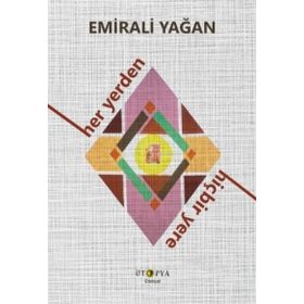 Kitap Ütopya Yayınevi Her Yerden Hiçbir Yere