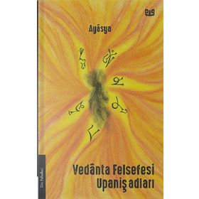 Kitap Vaveyla Yayıncılık Vedanta Felsefesi Upanişadları