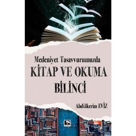 Kitap ve Okuma Bilinci - Abdülkerim Eviz