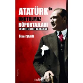 Kitap Yade Yayınları Atatürk’ün Unutulmaz Röportajları