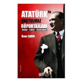 Kitap Yade Yayınları Atatürk’ün Unutulmaz Röportajları