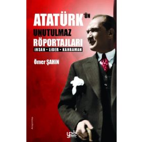 Kitap Yade Yayınları Atatürk’ün Unutulmaz Röportajları
