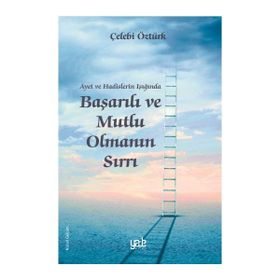 Kitap Yade Yayınları Ayet Ve Hadislerin Işığında Başarılı ve Mutlu Olmanın Sırları