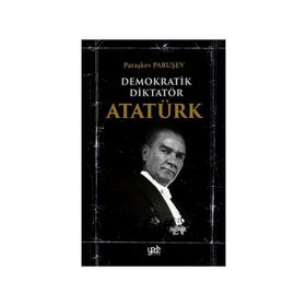 Kitap Yade Yayınları Demokratik Diktatör Atatürk