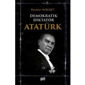 Kitap Yade Yayınları Demokratik Diktatör Atatürk