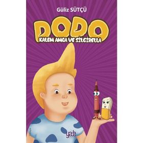 Kitap Yade Yayınları Dodo - Kalem Amca ve Silgirella