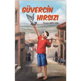 Kitap Yade Yayınları Güvercin Hırsızı