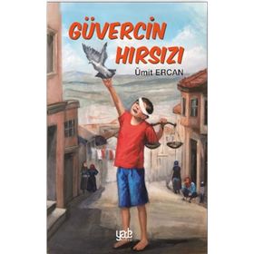 Kitap Yade Yayınları Güvercin Hırsızı