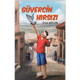 Kitap Yade Yayınları Güvercin Hırsızı