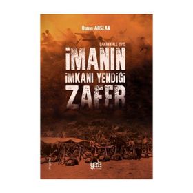 Kitap Yade Yayınları İmanın İmkanı Yendiği Zafer