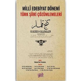 Kitap Yade Yayınları Milli Edebiyat Dönemi Türk Şiiri Çözümlemeleri