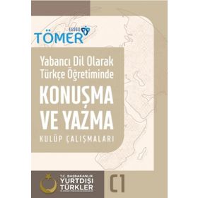 Kitap Yade Yayınları Yabancı Dil Olarak Türkçe Öğretiminde Konuşma ve Yazma Kulüp Çalışmaları