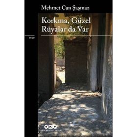 Kitap Yapı Kredi Yayınları Korkma Güzel Rüyalar Da Var