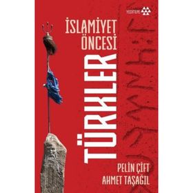 Kitap Yeditepe Yayınevi İslamiyet Öncesi Türkler