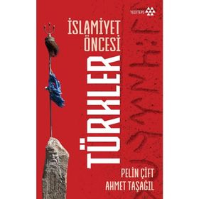 Kitap Yeditepe Yayınevi İslamiyet Öncesi Türkler