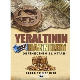 Kitap Yeraltının Saklı Hazineleri - Definecinin El Kitabı