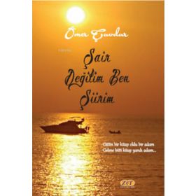 Kitap Zet Yayınları Şair Değilim Ben Şiirim
