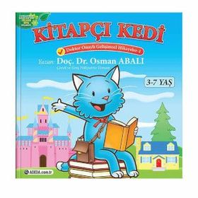 Kitapçı Kedi - Doktor Onaylı Gelişimsel Hikayeler 1 - Osman Abalı