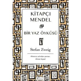 Kitapçı Mendel - Bir Yaz Öyküsü - Stefan Zweig