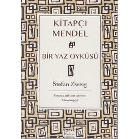 Kitapçı Mendel - Bir Yaz Öyküsü - Stefan Zweig