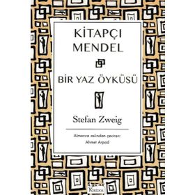 Kitapçı Mendel - Bir Yaz Öyküsü - Stefan Zweig