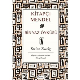 Kitapçı Mendel - Bir Yaz Öyküsü - Stefan Zweig