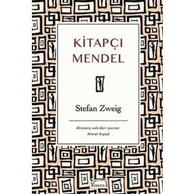 KİTAPÇI MENDEL - STEFAN ZWEIG