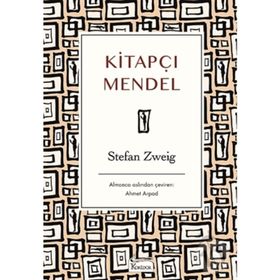 KİTAPÇI MENDEL - STEFAN ZWEIG