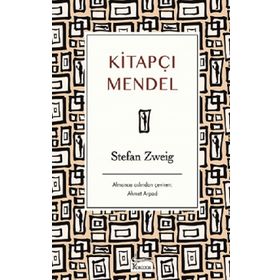 KİTAPÇI MENDEL - STEFAN ZWEIG