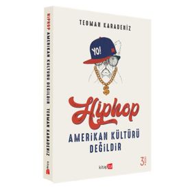 Kitapita Hiphop Amerikan Kültürü Değildir