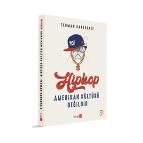 Kitapita Hiphop Amerikan Kültürü Değildir