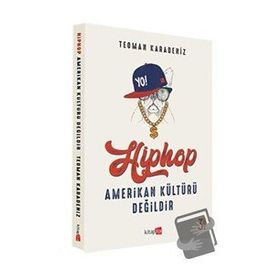 Kitapita Hiphop Amerikan Kültürü Değildir