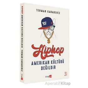 Kitapita Hiphop Amerikan Kültürü Değildir