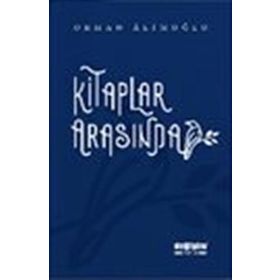 KITAPLAR ARASINDA - NECLA AYTÜR