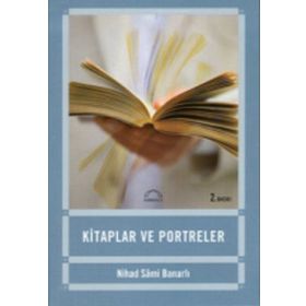 Kitaplar ve Portreler - Nihad Sami Banarlı