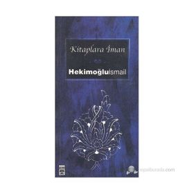 KITAPLARA İMAN - HEKİMOĞLU İSMAİL